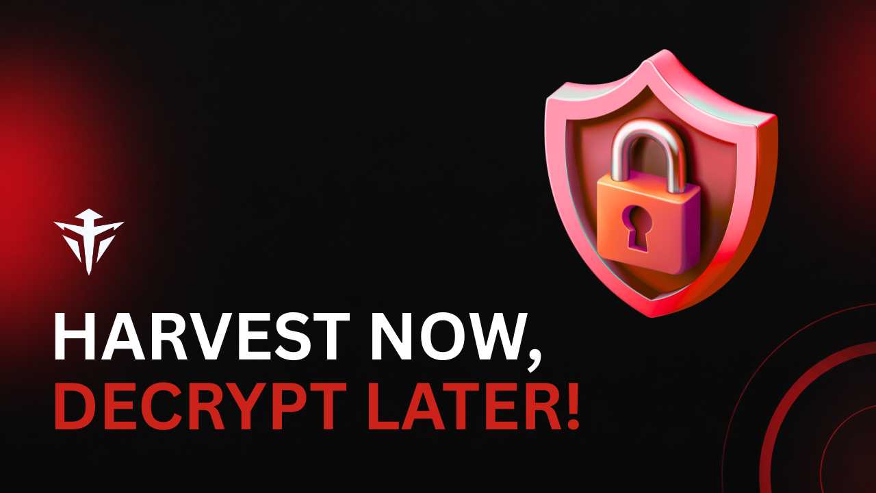 Phantom VPN cover reading Harvest Now, Decrypt Later, with the Phantom trident and a red shield-and-padlock over a black background